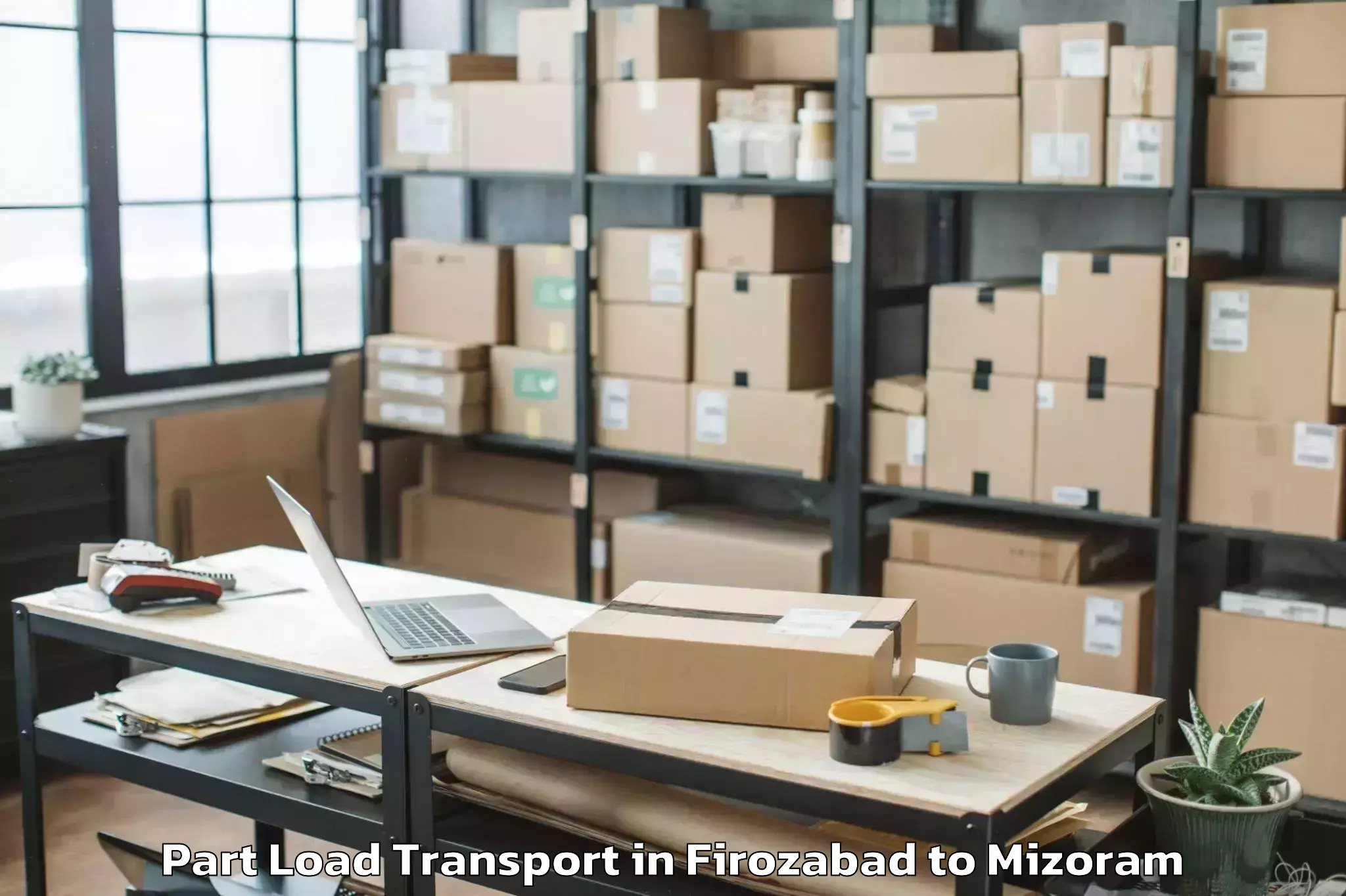 Book Your Firozabad to Tlangnuam Part Part Load Transport Today